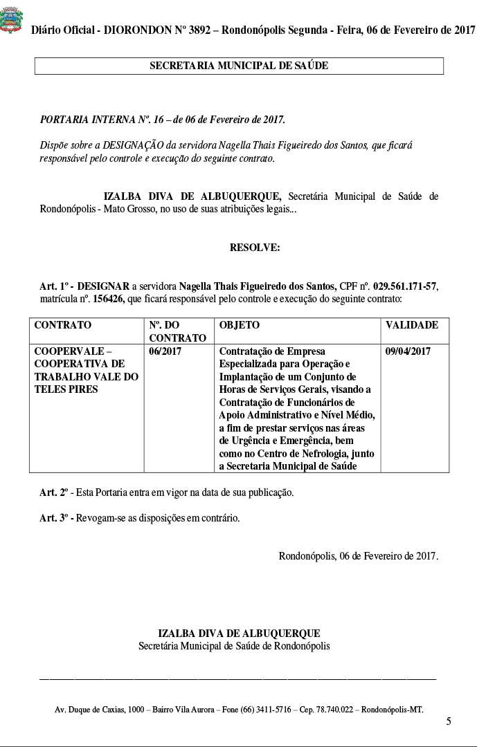 Portaria foi publicada hoje no Di&aacute;rio Oficial, com data de 6 de fevereiro. Imagem Diorondon