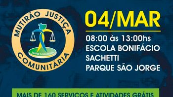 Mutirão da Justiça Comunitária será neste sábado (04) no Parque São Jorge