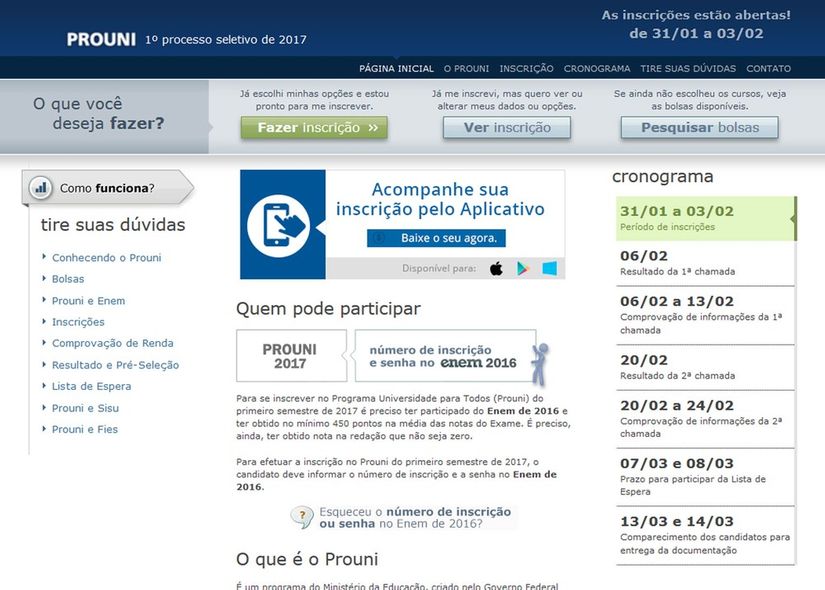 Inscrições para as 214 mil bolsas do Prouni terminam hoje