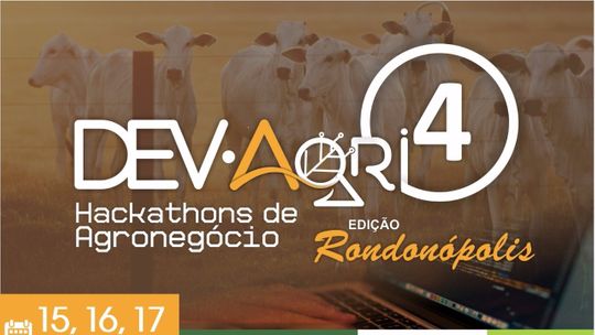 4ª edição do Dev.Agri acontece entre os dias 15 e 17 em Rondonópolis