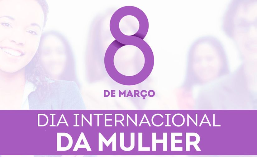 Começa neste sábado a programação do Dia Internacional da Mulher