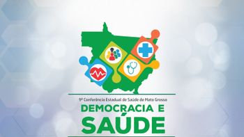 Conferência Estadual de Saúde de Mato Grosso será realizada nesta semana