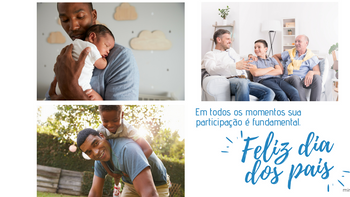 Mês de valorização da paternidade Mês de valorização da paternidade