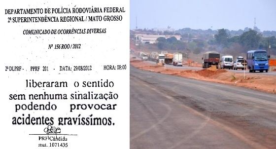 Problemas na obra da travessia urbana podem causar acidentes gravíssimos, alerta PRF